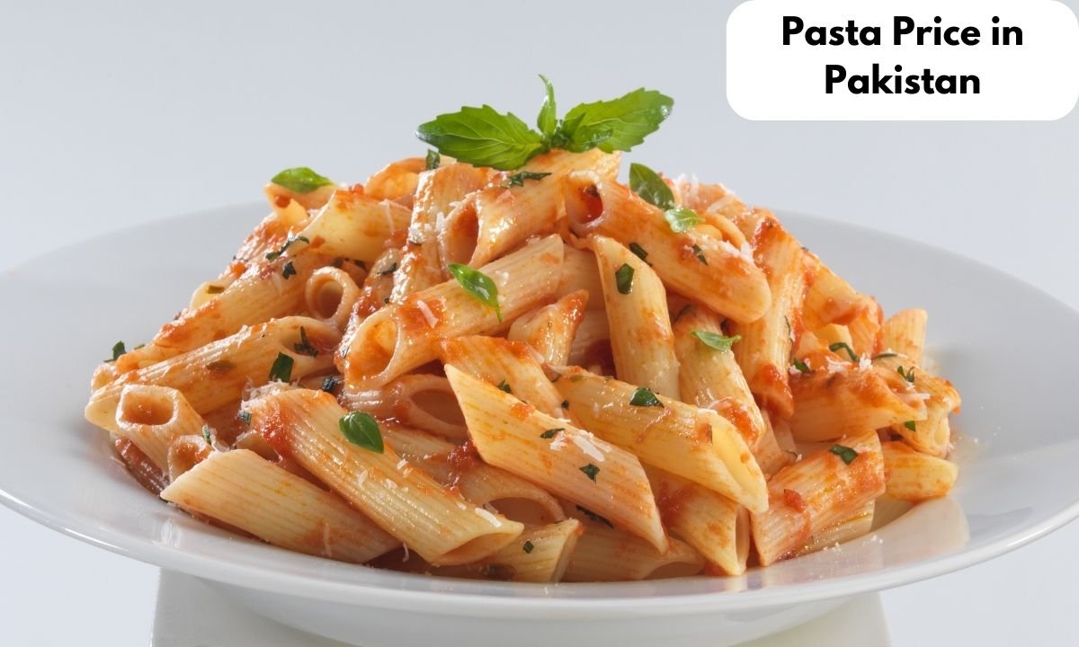 Pasta Price in Pakistan (Latest Guide)